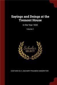 Sayings and Doings at the Tremont House