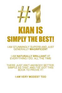 KIAN IS SIMPLY THE BEST AFFIRMATIONS WORKBOOK Positive Affirmations Workbook Includes
