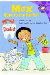 Max Goes to the Dentist