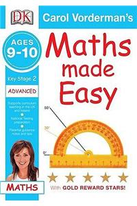 Maths Made Easy: Ages 9-10 Key Stage 2 Advanced