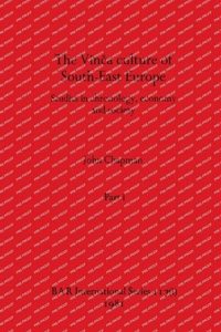 Vinča culture of South-East Europe, Part i