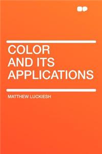Color and Its Applications