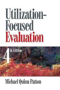 Utilization-Focused Evaluation