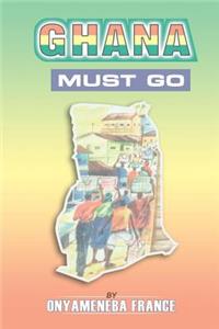 Ghana Must Go