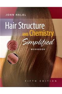 Workbook for Halal's Hair Structure and Chemistry Simplified