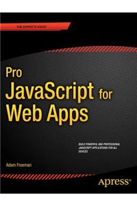 Pro JavaScript for Web Apps