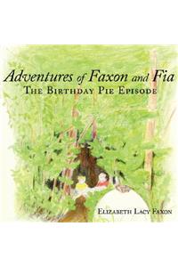 Adventures of Faxon and Fia