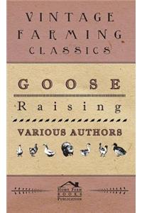 Goose Raising
