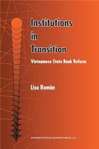 Institutions in Transition