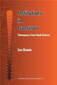 Institutions in Transition