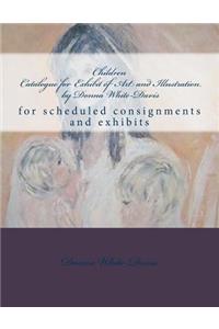 Children Catalogue for Exhibit of Art and Illustration by Donna White-Davis