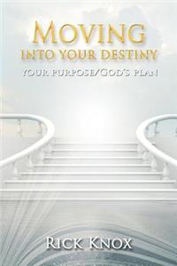 Your Purpose/God's Plan