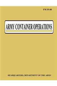 Army Container Operations (FM 55-80)