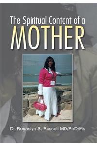 Spiritual Content of a Mother