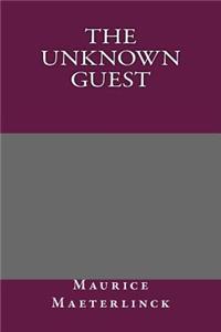 The Unknown Guest
