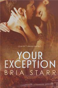 Your Exception