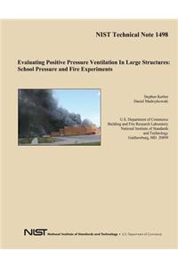 Evaluating Positive Pressure Ventilation In Large Structures