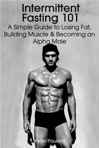 Intermittent Fasting 101