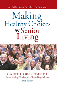 Making Healthy Choices for Senior Living