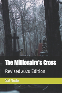Millionaire's Cross