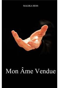 Mon Âme Vendue