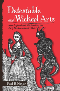 Detestable and Wicked Arts