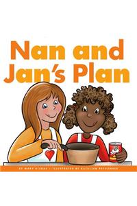Nan and Jan's Plan