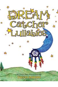 Dream Catcher Lullabies