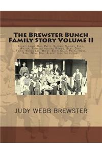 The Brewster Bunch Family Story