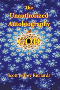 Unauthorized Autobiography of God