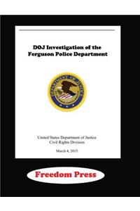 DOJ Investigation of the Ferguson Police Department
