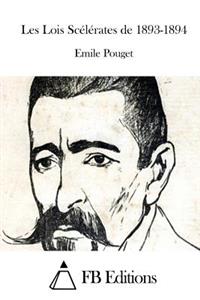 Les Lois Scélérates de 1893-1894