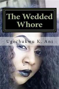 Wedded Whore