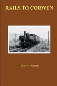 Rails to Corwen