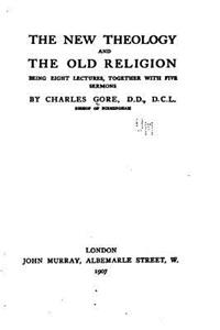 New Theology and the Old Religion