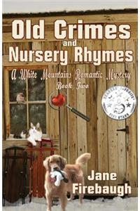Old Crimes and Nursery Rhymes