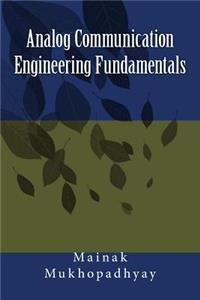 Analog Communication Engineering Fundamentals