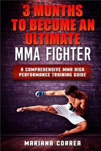3 MONTHS TO BECOME An ULTIMATE MMA FIGHTER