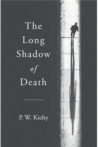 Long Shadow of Death