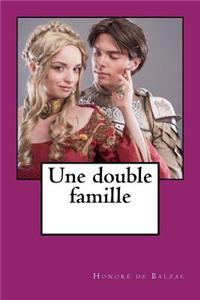 Une Double Famille
