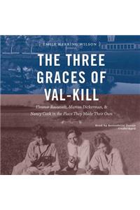 The Three Graces of Val-Kill