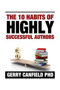 The 10 Habits of Highly Successful Authors