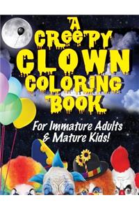 A Creepy Clown Coloring Book