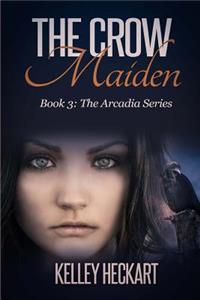 Crow Maiden