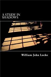 Study In Shadows