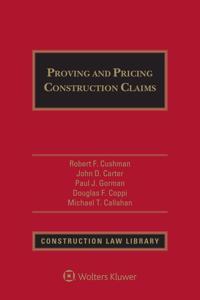 Proving and Pricing Construction Claims