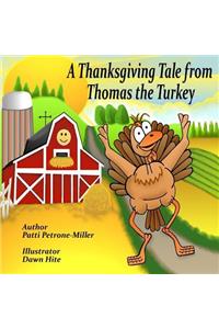Thanksgiving Tale From Thomas Turkey