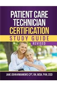 Patient Care Technician Certification Study Guide