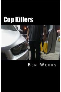 Cop Killers