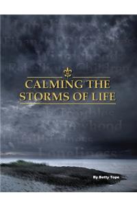 Calming the Storms of Life